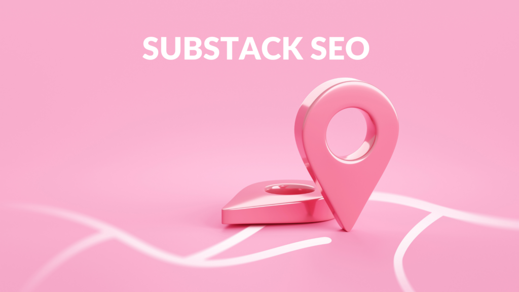 Substack SEO
