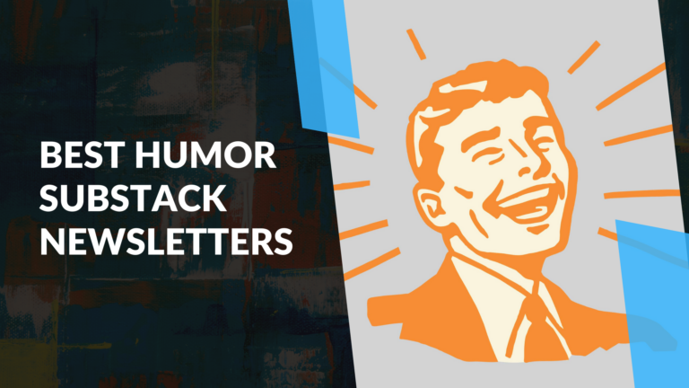 Best Humor Substack Newsletters - Substack Course