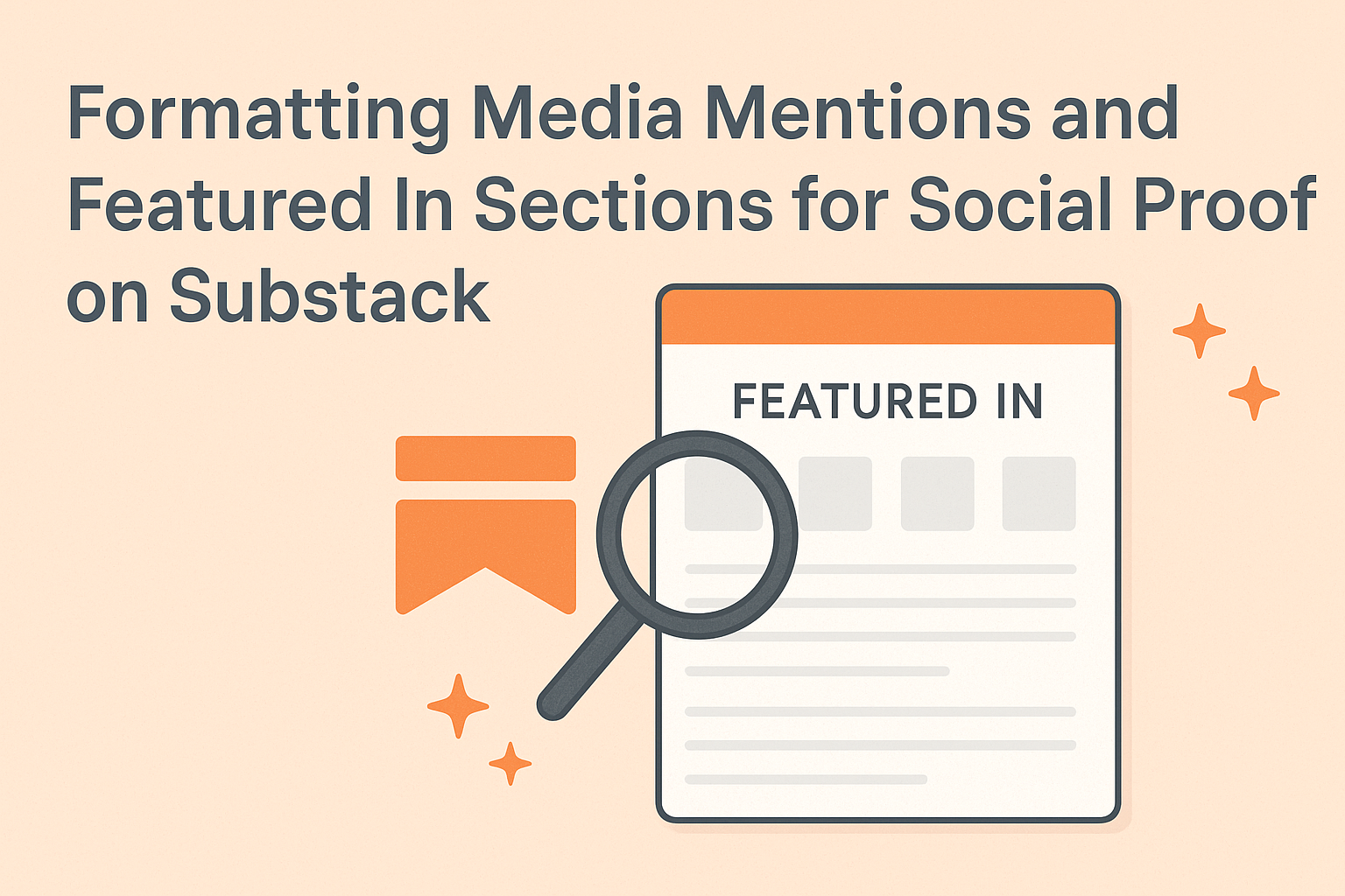 Formatting Media Mentions and Featured In Sections for Social Proof on Substack