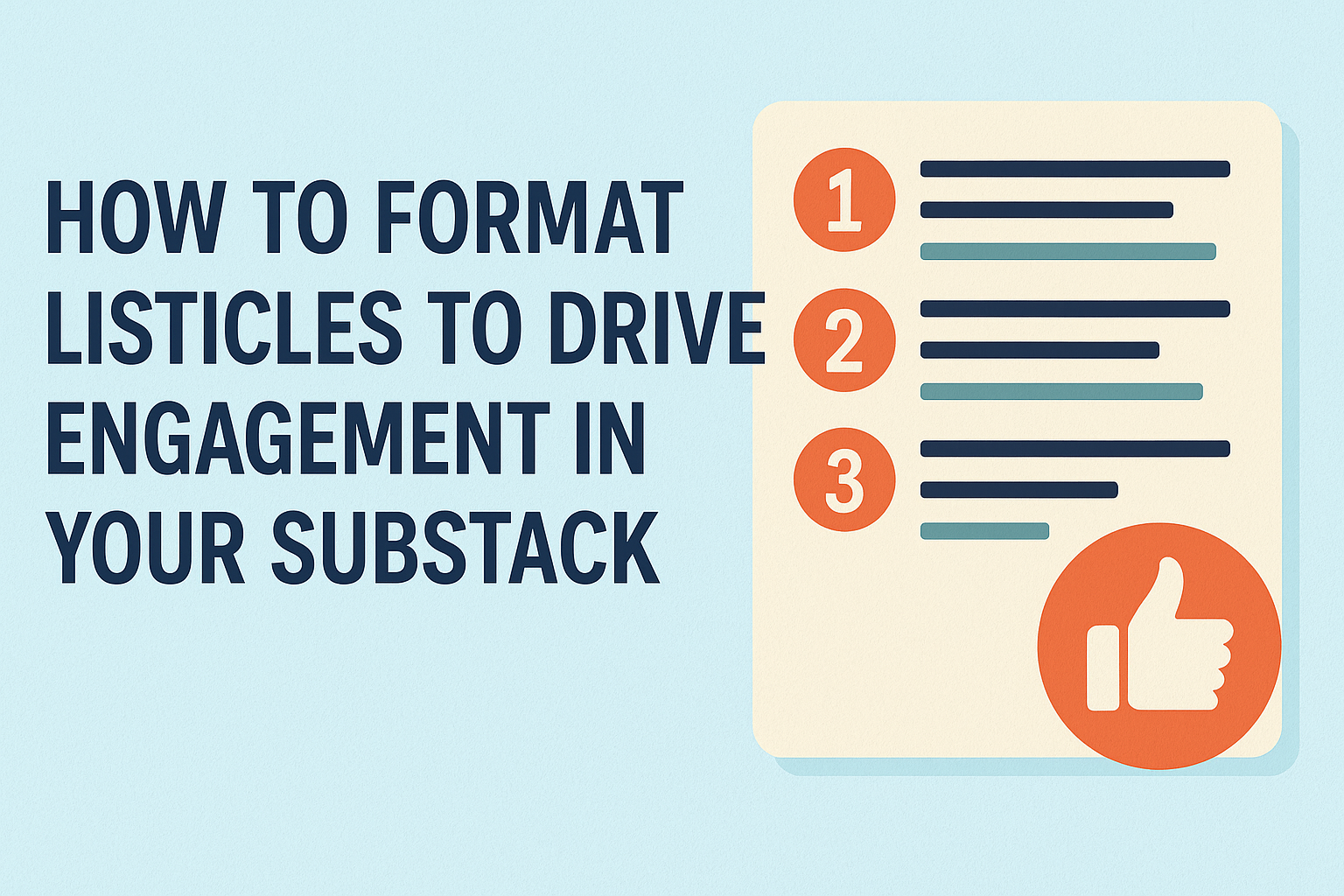 How to Format Listicles to Drive Engagement in Your Substack