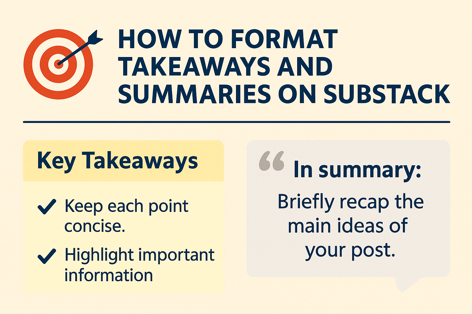 How to Format Takeaways and Summaries on Substack