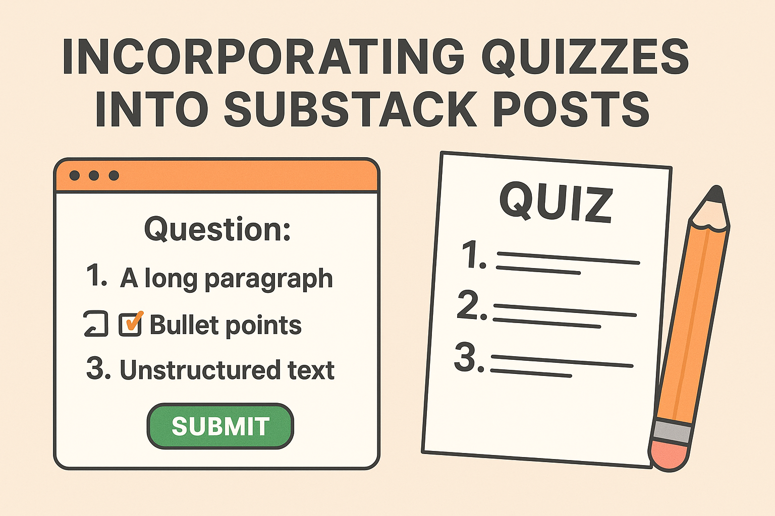 Incorporating Quizzes into Substack Posts
